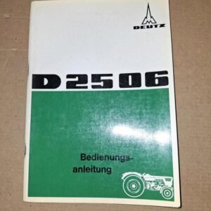 Deutz 2506 Bedienungsanleitung Original